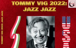 Mindhalálig  jazz  //  Tommy Vig 2022 – Jazz Jazz